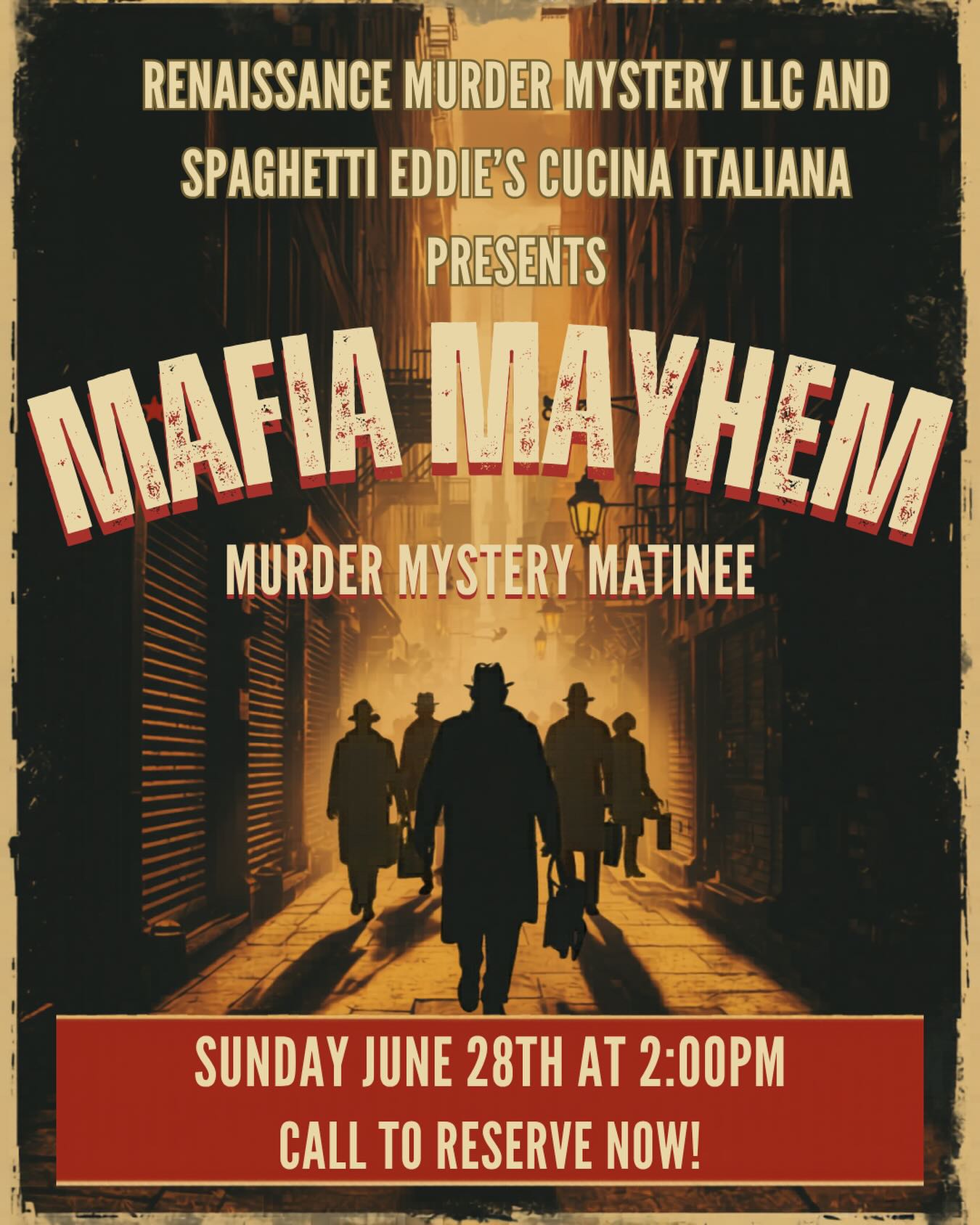 Mafia Mayhem Murder Mystery Matinee